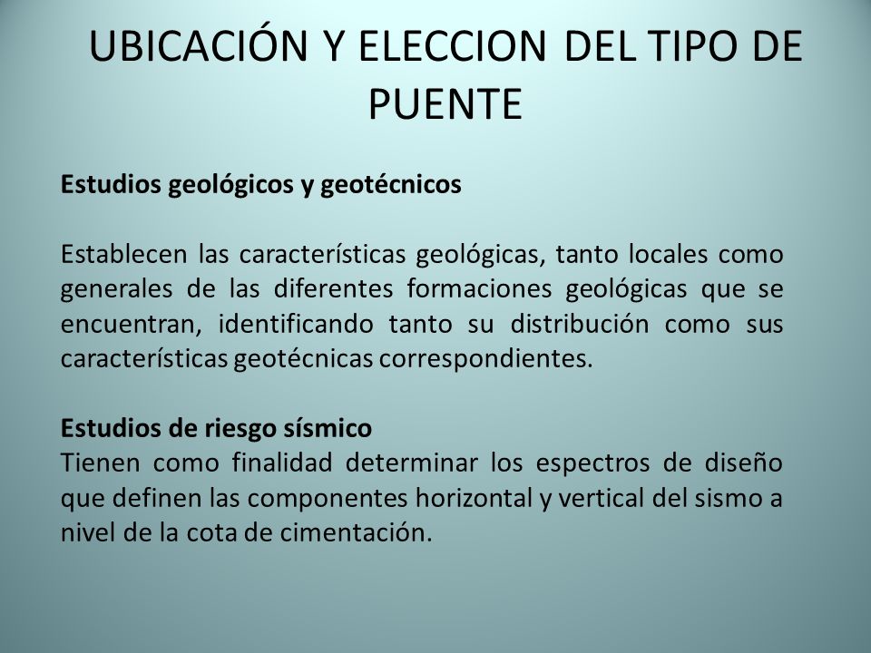 UBICACIÓN Y ELECCION DEL TIPO DE PUENTE