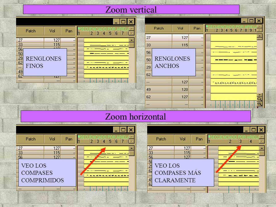 Zoom vertical Zoom horizontal RENGLONES FINOS RENGLONES ANCHOS VEO LOS