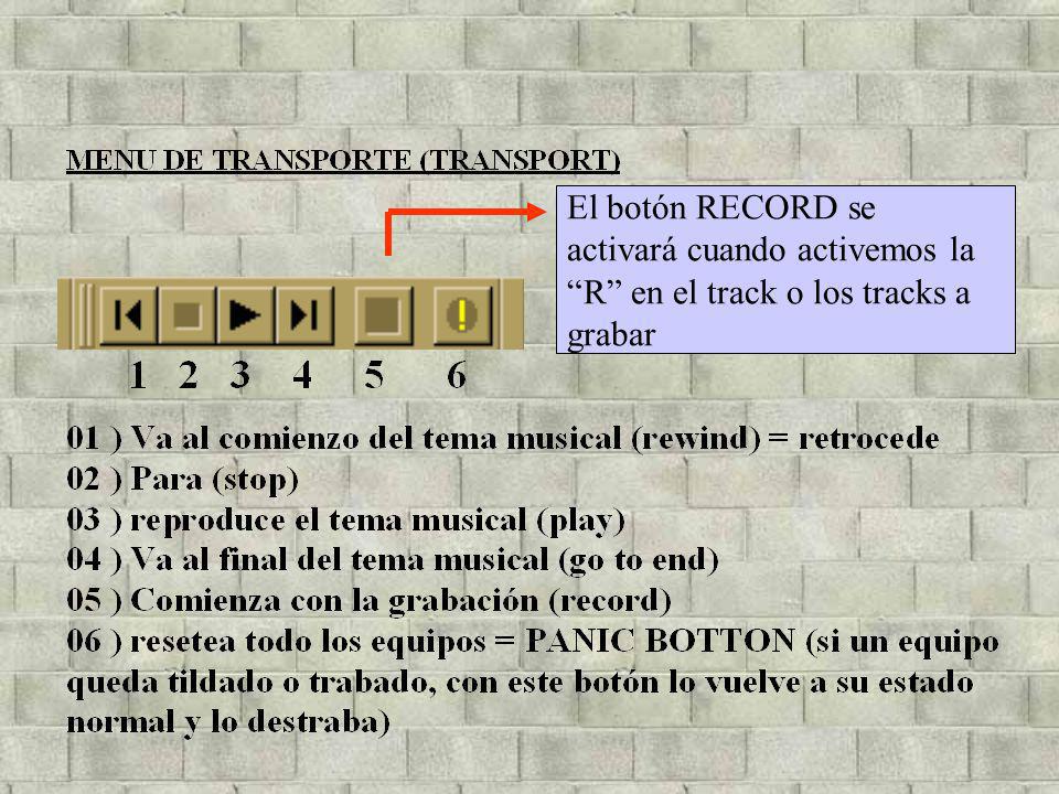 El botón RECORD se activará cuando activemos la R en el track o los tracks a grabar