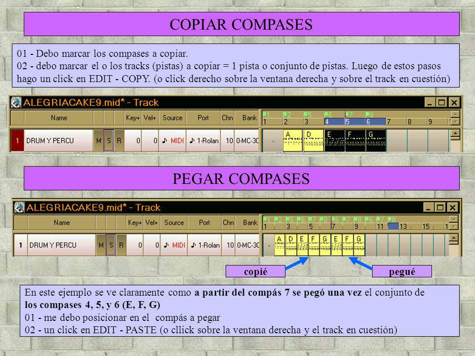 COPIAR COMPASES PEGAR COMPASES 01 - Debo marcar los compases a copiar.