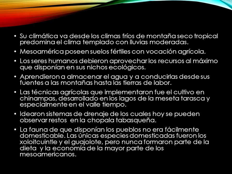 Su climática va desde los climas fríos de montaña seco tropical predomina el clima templado con lluvias moderadas.