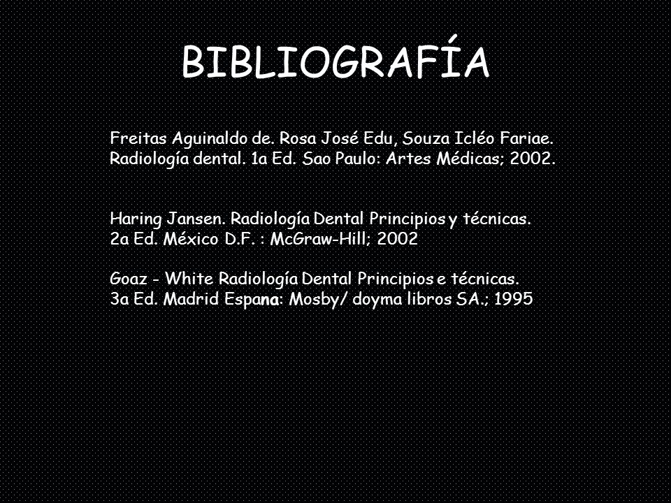 BIBLIOGRAFÍA Freitas Aguinaldo de. Rosa José Edu, Souza Icléo Fariae.