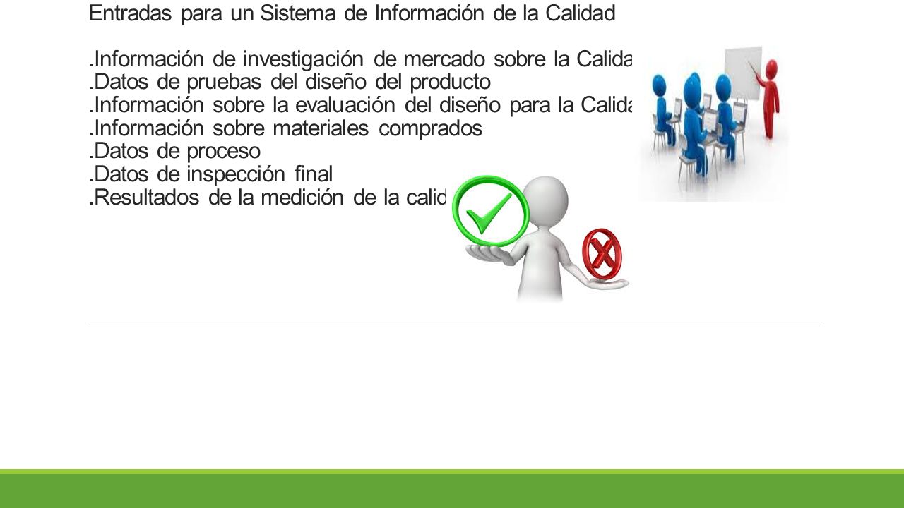 Entradas para un Sistema de Información de la Calidad