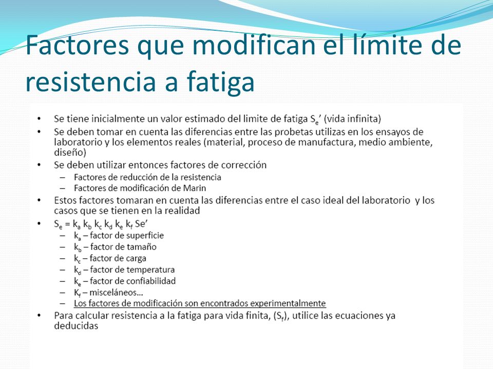 Factores que modifican el límite de resistencia a fatiga