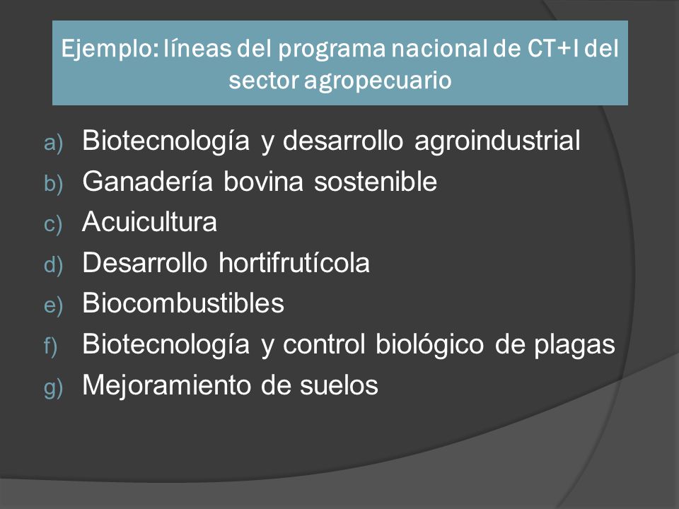 Ejemplo: líneas del programa nacional de CT+I del sector agropecuario