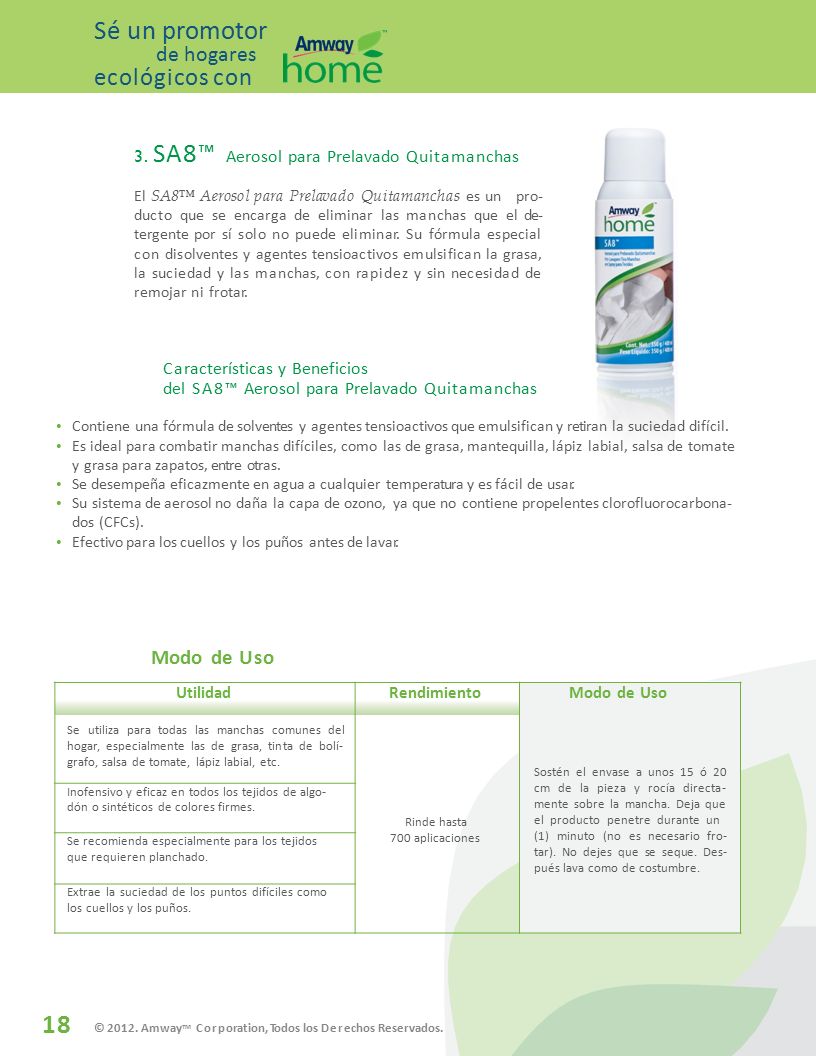 18 © AmwayTM Corporation, Todos los Derechos Reservados.