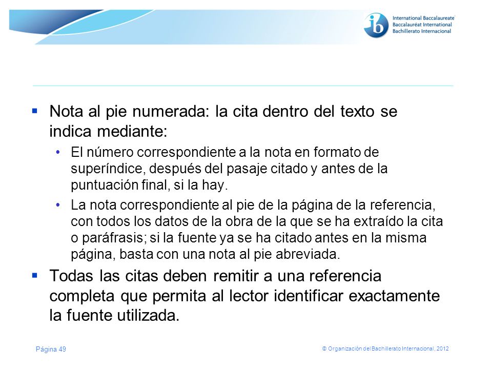 Nota al pie numerada: la cita dentro del texto se indica mediante: