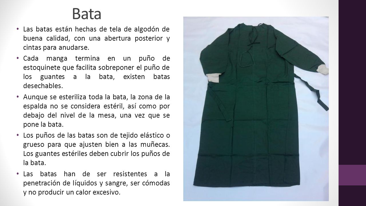Bata Las batas están hechas de tela de algodón de buena calidad, con una abertura posterior y cintas para anudarse.