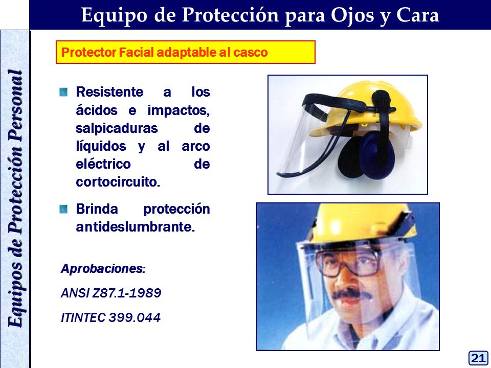Equipo de Protección para Ojos y Cara Equipos de Protección Personal