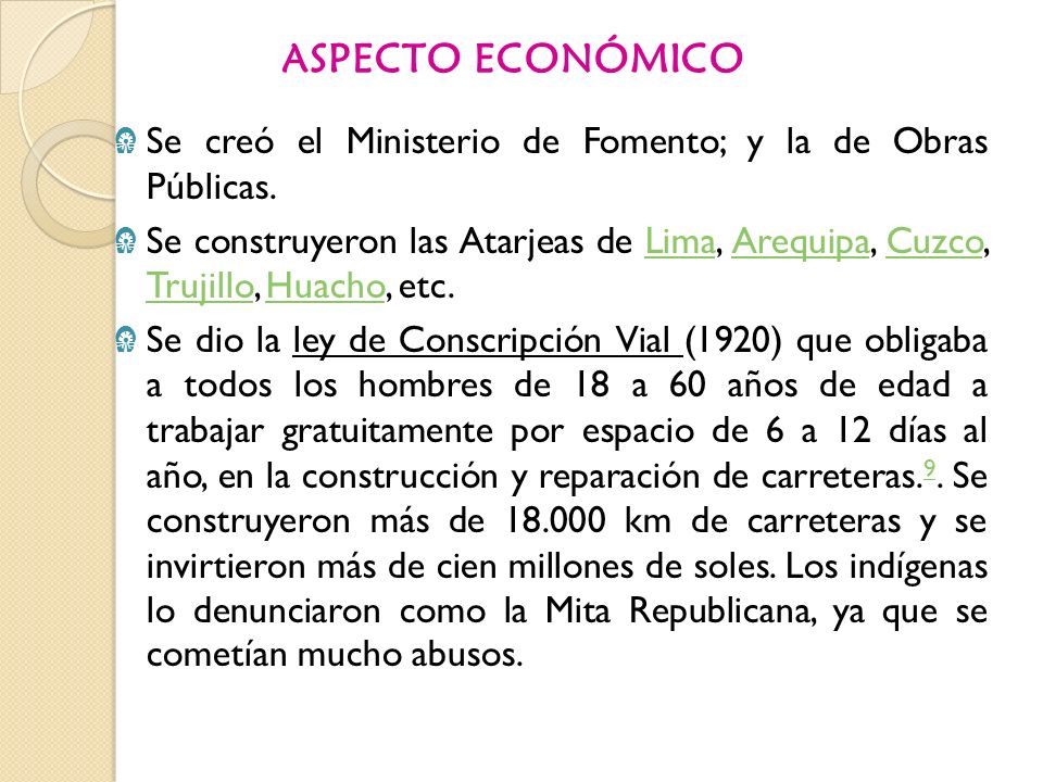 aspecto económico Se creó el Ministerio de Fomento; y la de Obras Públicas.