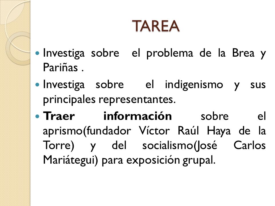 TAREA Investiga sobre el problema de la Brea y Pariñas .