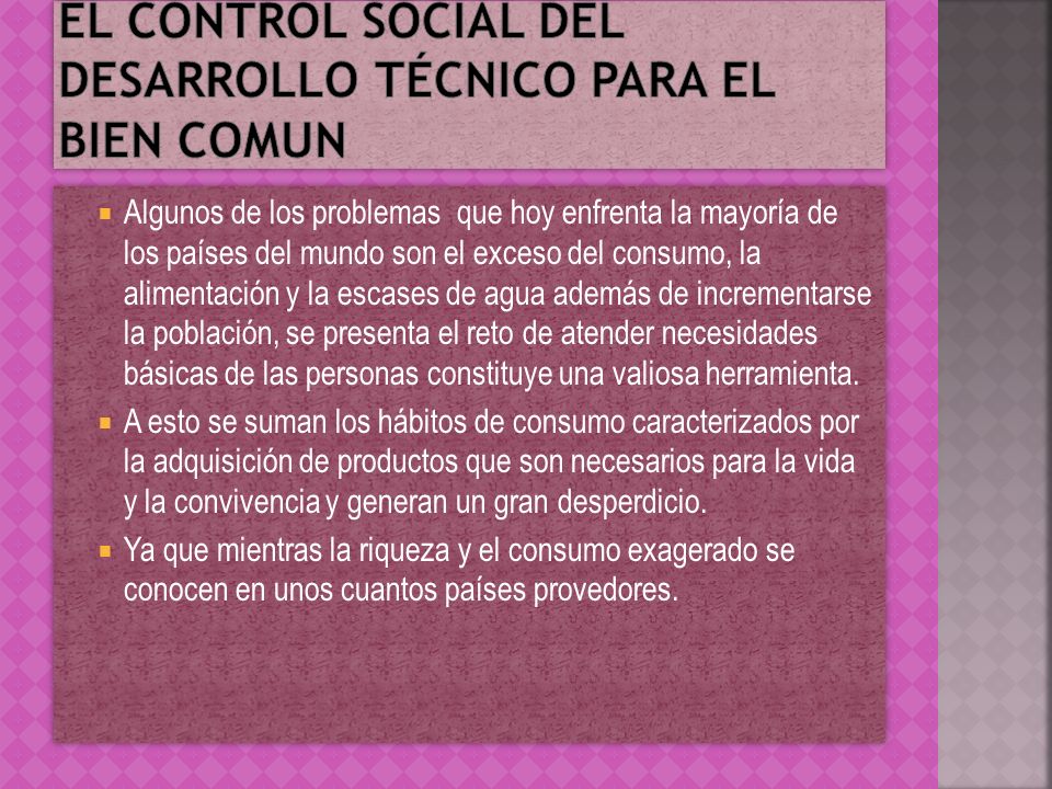 El control social del desarrollo técnico para el bien comun