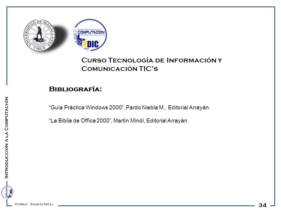 Curso Tecnología de Información y Comunicación TIC’s