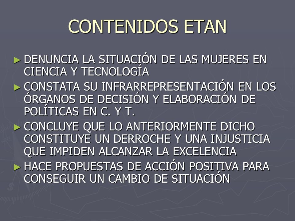 CONTENIDOS ETAN DENUNCIA LA SITUACIÓN DE LAS MUJERES EN CIENCIA Y TECNOLOGÍA.