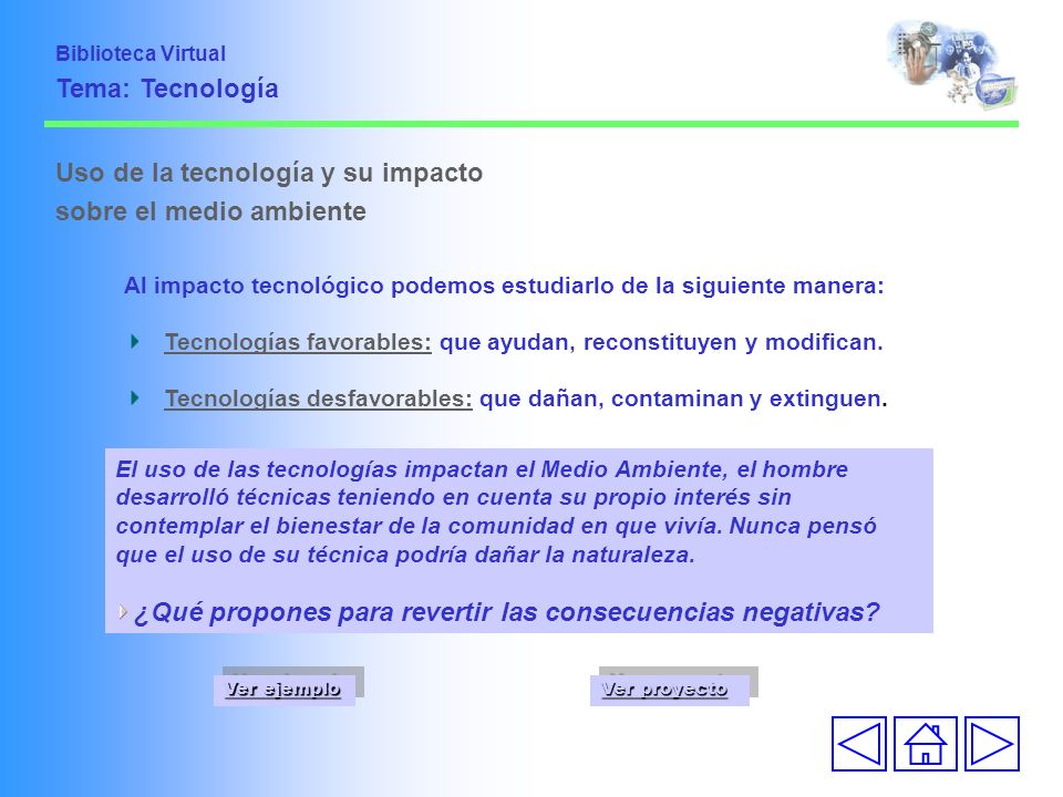 Uso de la tecnología y su impacto sobre el medio ambiente