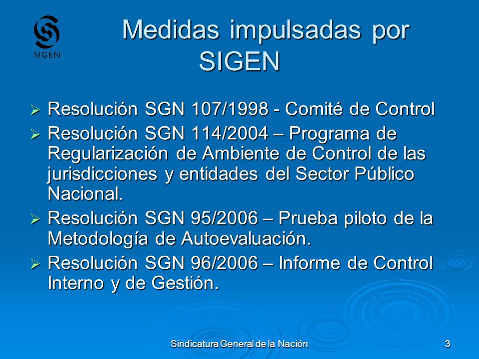 Medidas impulsadas por SIGEN