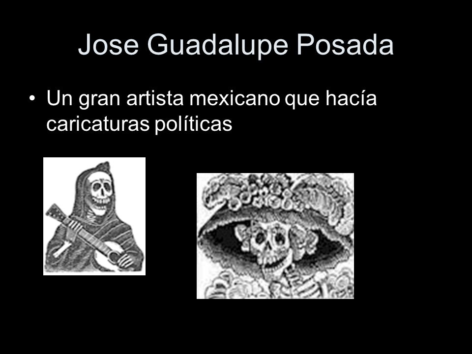 Jose Guadalupe Posada Un gran artista mexicano que hacía caricaturas políticas