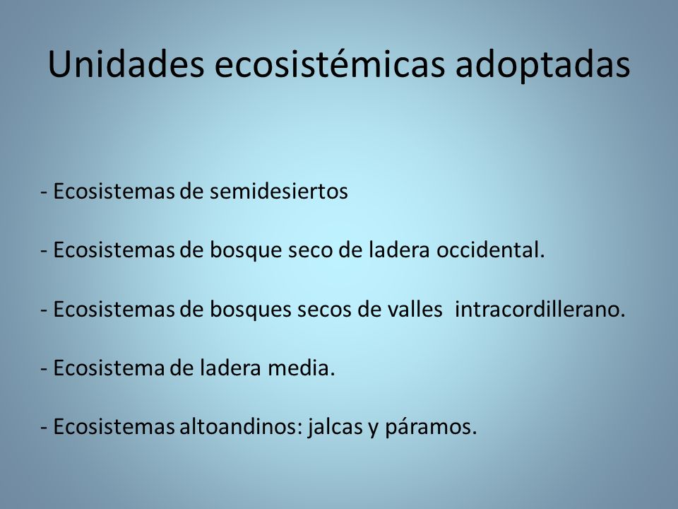 Unidades ecosistémicas adoptadas