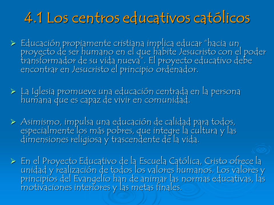 4.1 Los centros educativos católicos