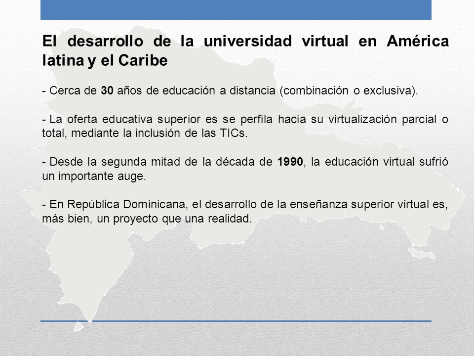 El desarrollo de la universidad virtual en América latina y el Caribe