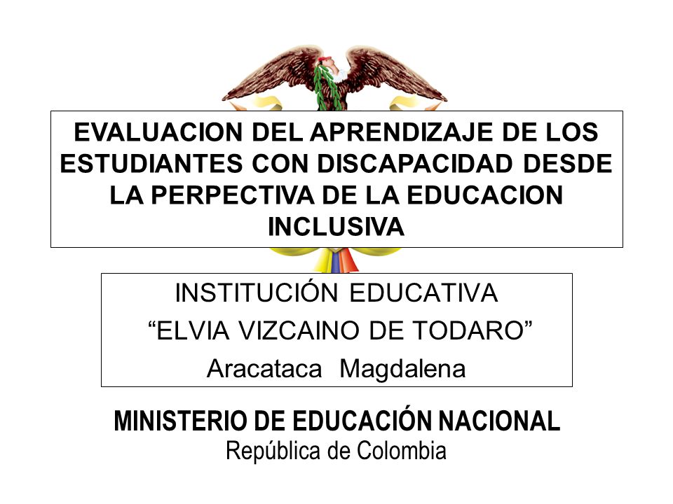 INSTITUCIÓN EDUCATIVA ELVIA VIZCAINO DE TODARO Aracataca Magdalena