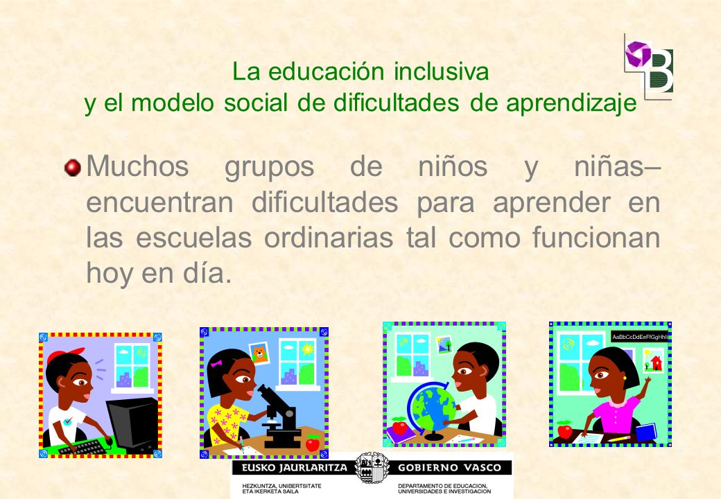 La educación inclusiva y el modelo social de dificultades de aprendizaje