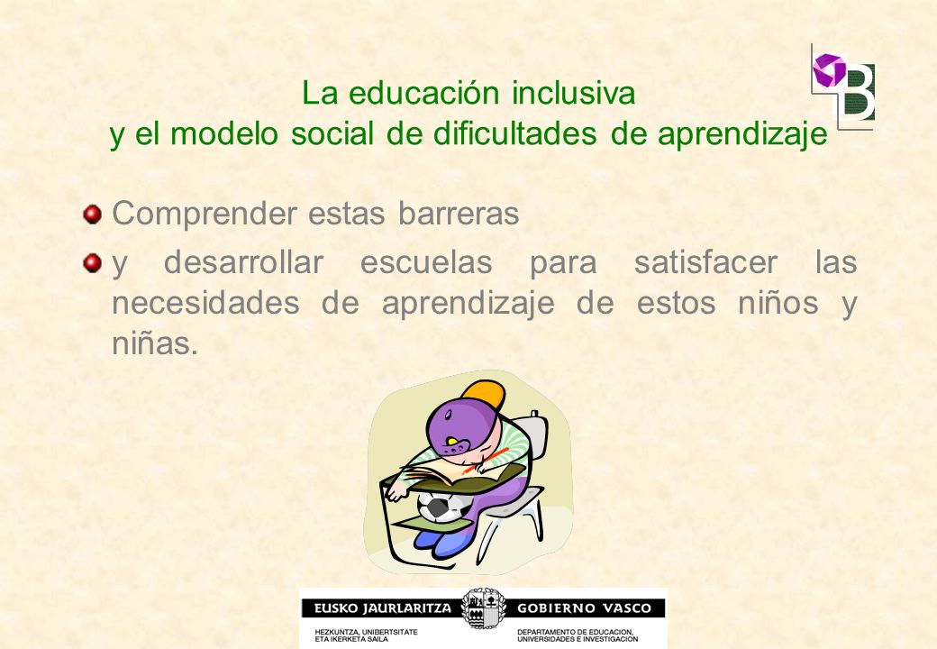 La educación inclusiva y el modelo social de dificultades de aprendizaje