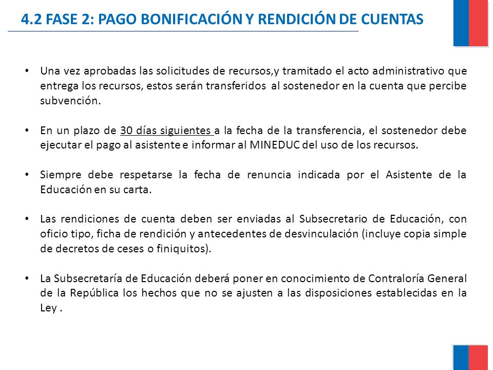 4.2 FASE 2: PAGO BONIFICACIÓN Y RENDICIÓN DE CUENTAS