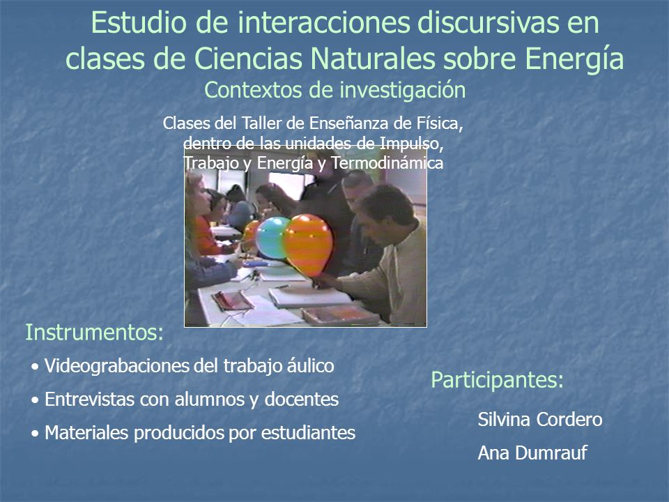 Estudio de interacciones discursivas en clases de Ciencias Naturales sobre Energía
