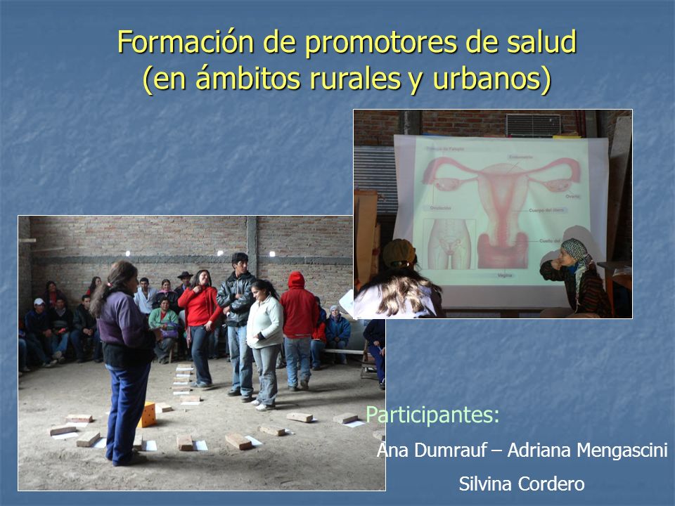 Formación de promotores de salud (en ámbitos rurales y urbanos)