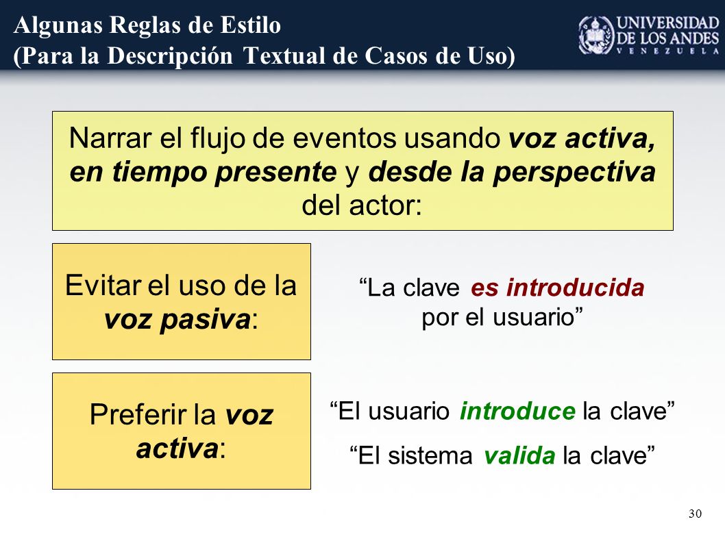 Algunas Reglas de Estilo (Para la Descripción Textual de Casos de Uso)