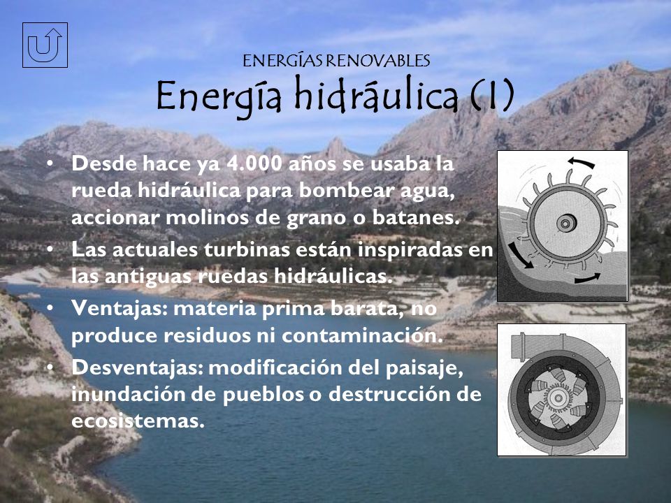 ENERGÍAS RENOVABLES Energía hidráulica (I)
