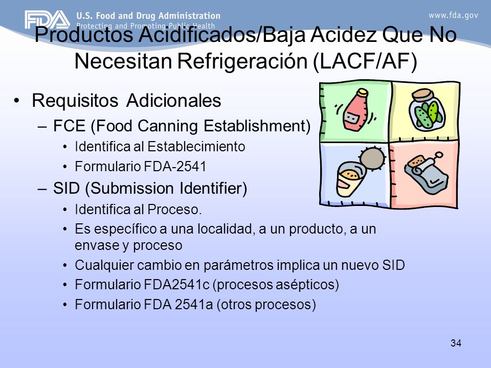 Productos Acidificados/Baja Acidez Que No Necesitan Refrigeración (LACF/AF)