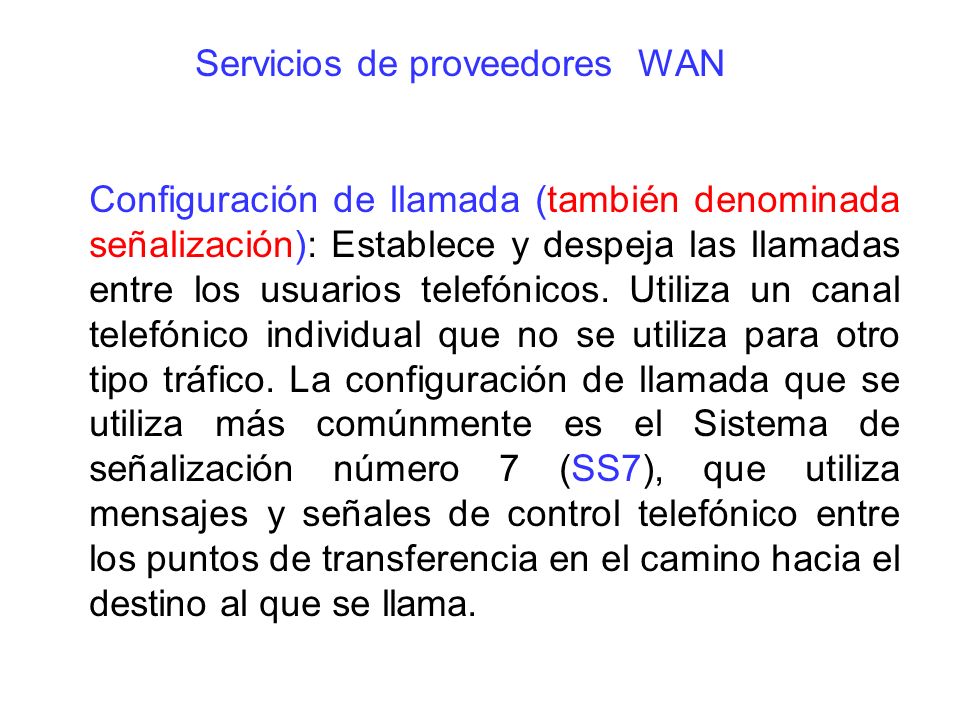 Servicios de proveedores WAN