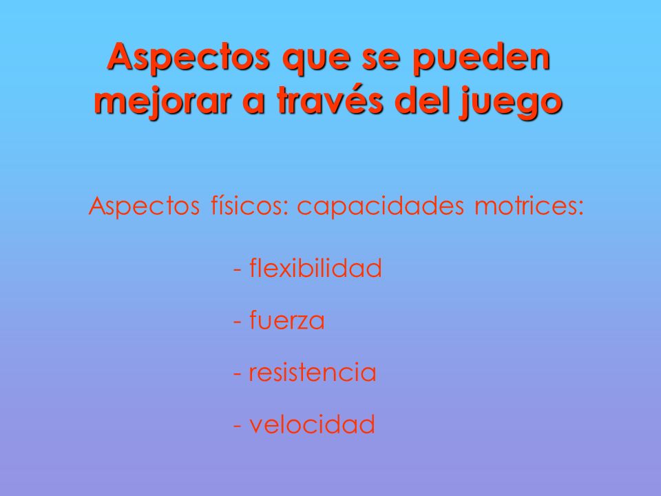Aspectos que se pueden mejorar a través del juego