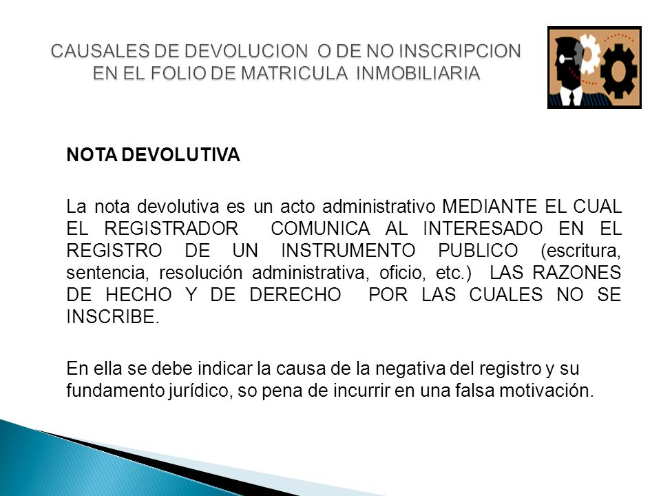 CAUSALES DE DEVOLUCION O DE NO INSCRIPCION EN EL FOLIO DE MATRICULA INMOBILIARIA
