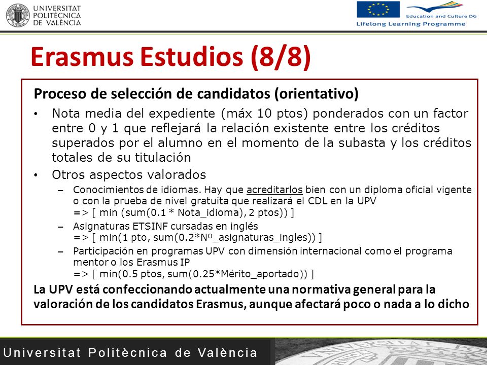Erasmus Estudios (8/8) Proceso de selección de candidatos (orientativo)