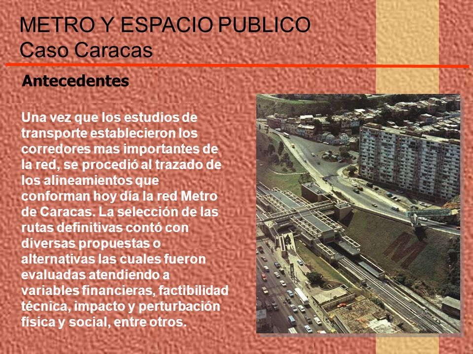 METRO Y ESPACIO PUBLICO Caso Caracas