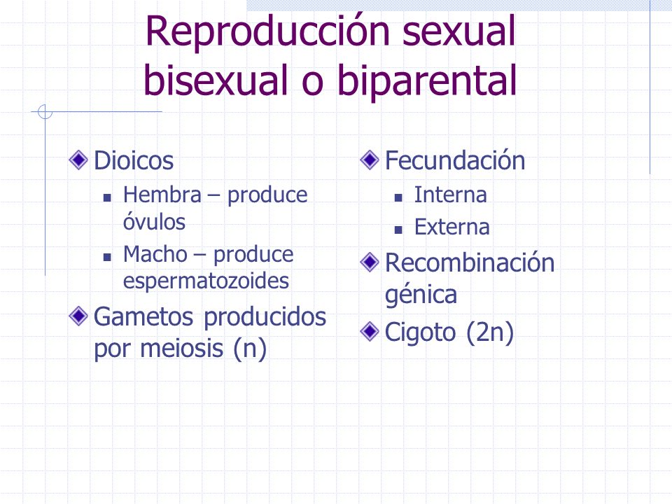 Reproducción sexual bisexual o biparental