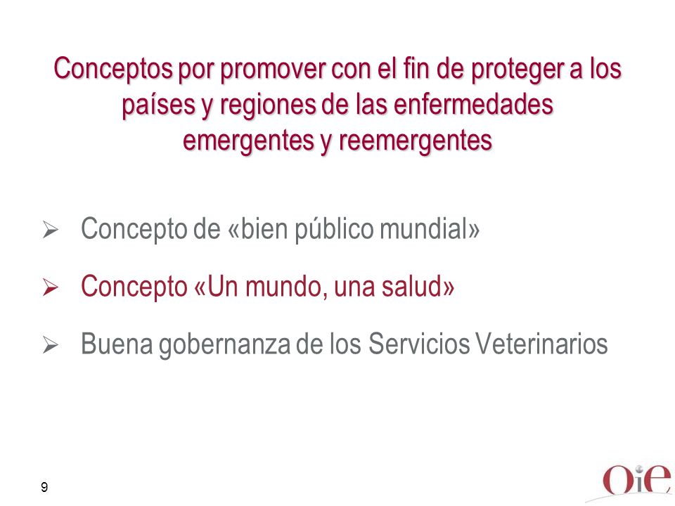 Conceptos por promover con el fin de proteger a los países y regiones de las enfermedades emergentes y reemergentes