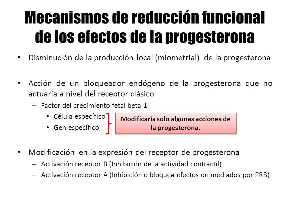 Mecanismos de reducción funcional de los efectos de la progesterona