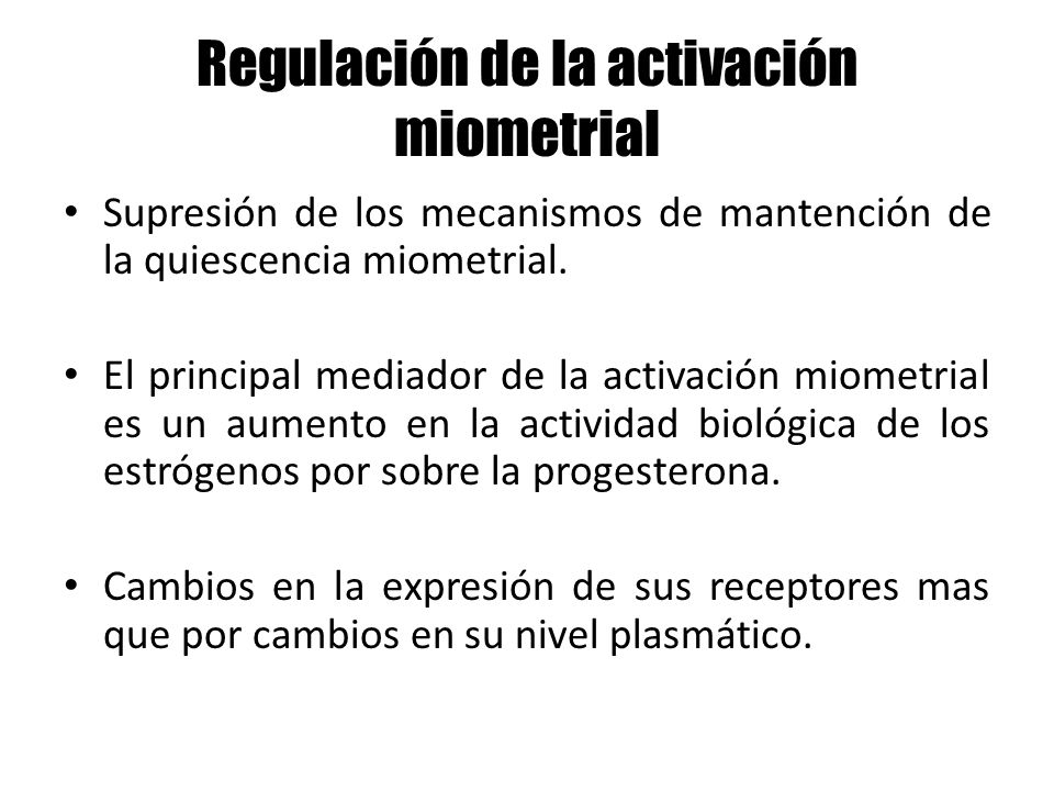 Regulación de la activación miometrial