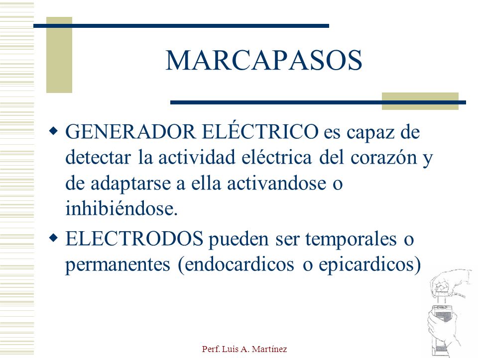 MARCAPASOS GENERADOR ELÉCTRICO es capaz de detectar la actividad eléctrica del corazón y de adaptarse a ella activandose o inhibiéndose.