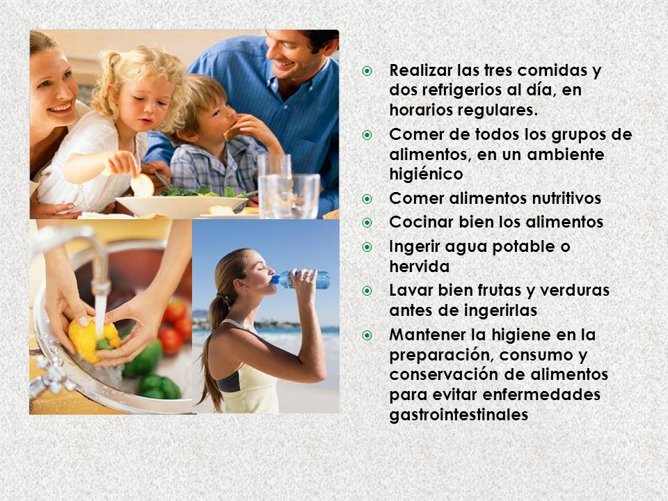 Realizar las tres comidas y dos refrigerios al día, en horarios regulares.
