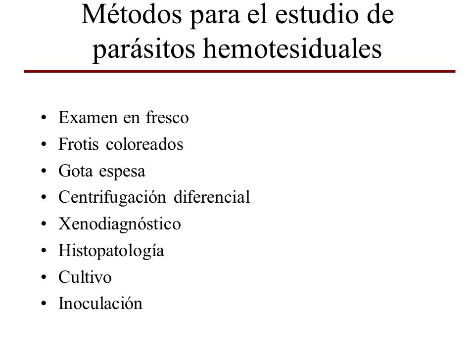 Métodos para el estudio de parásitos hemotesiduales