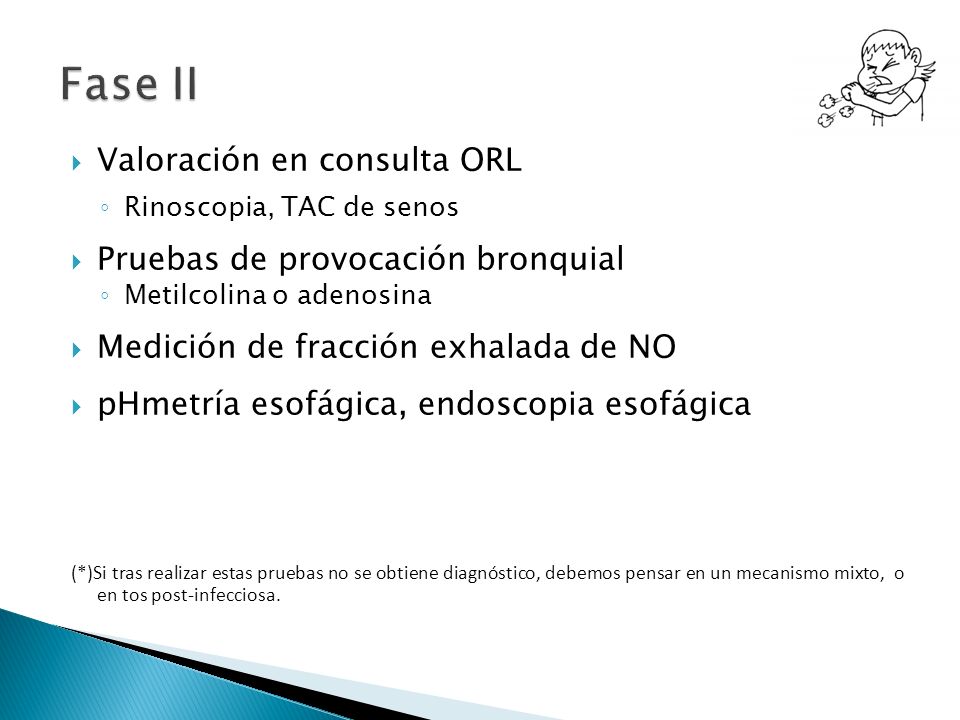 Fase II Valoración en consulta ORL Pruebas de provocación bronquial