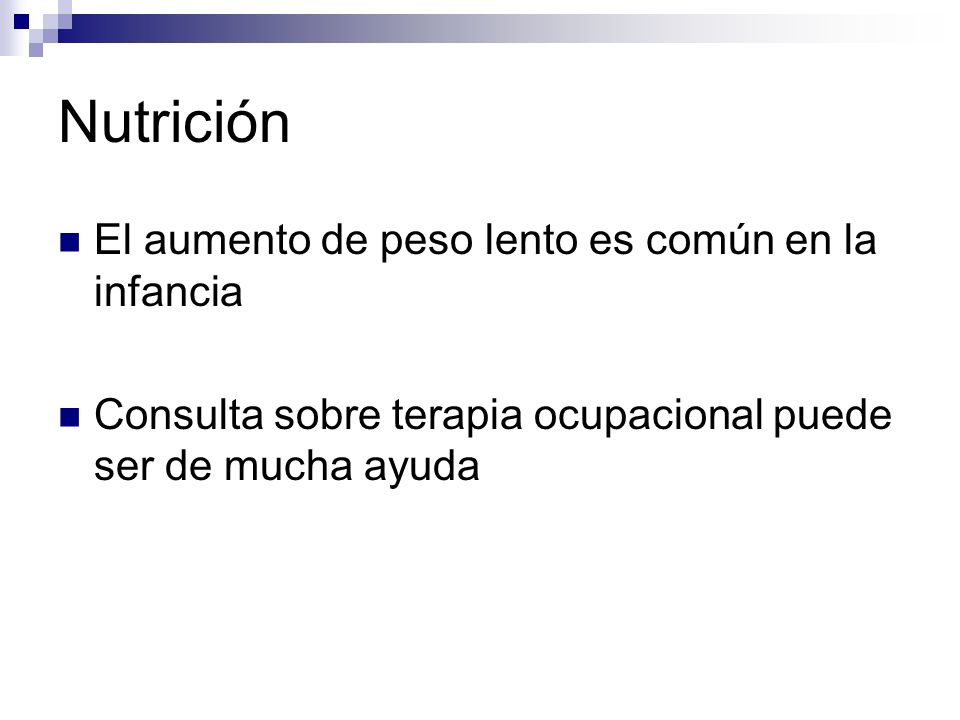 Nutrición El aumento de peso lento es común en la infancia