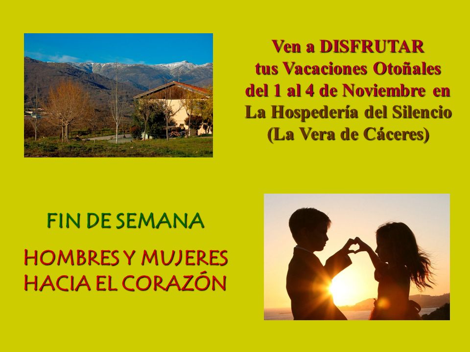 FIN DE SEMANA HOMBRES Y MUJERES HACIA EL CORAZÓN