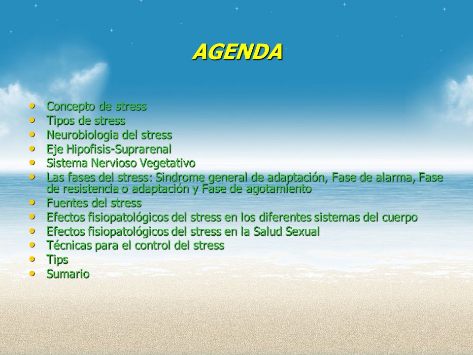 AGENDA Concepto de stress Tipos de stress Neurobiologia del stress