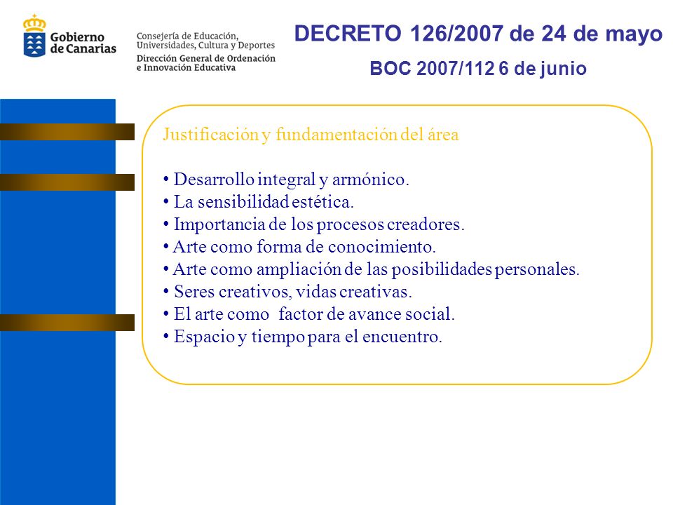 DECRETO 126/2007 de 24 de mayo BOC 2007/112 6 de junio